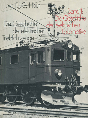cover image of Die Geschichte der elektrischen Triebfahrzeuge